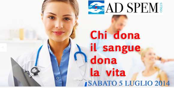 Chi dona il sangue salva una vita!