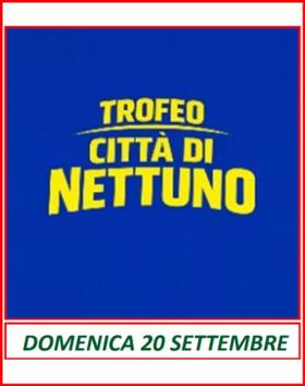Lo sport si unisce alla solidariet� con la 14� edizione del Trofeo Citt� di Nettuno, 
